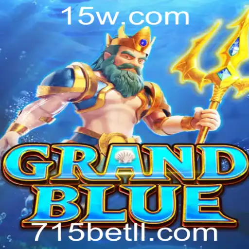 Explorando o Mundo de GRANDBLUE e o Impacto da 715bet nos Jogos
